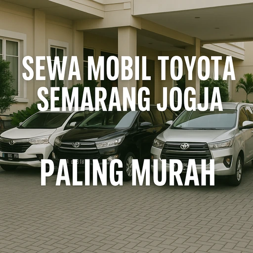sewa mobil toyota semarang jogja